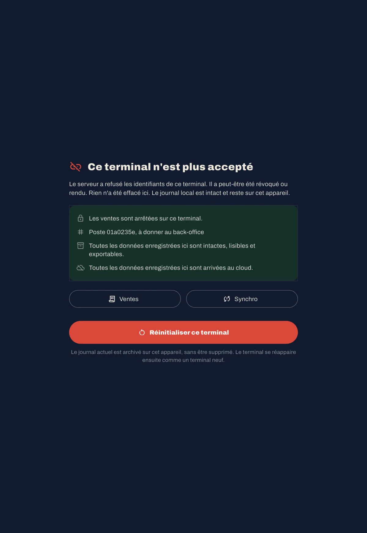L’écran « Ce terminal n’est plus accepté » sur la tablette, avec le numéro de poste et Réinitialiser ce terminal